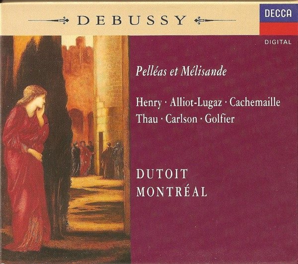 Claude Debussy - Pelléas Et Mélisande