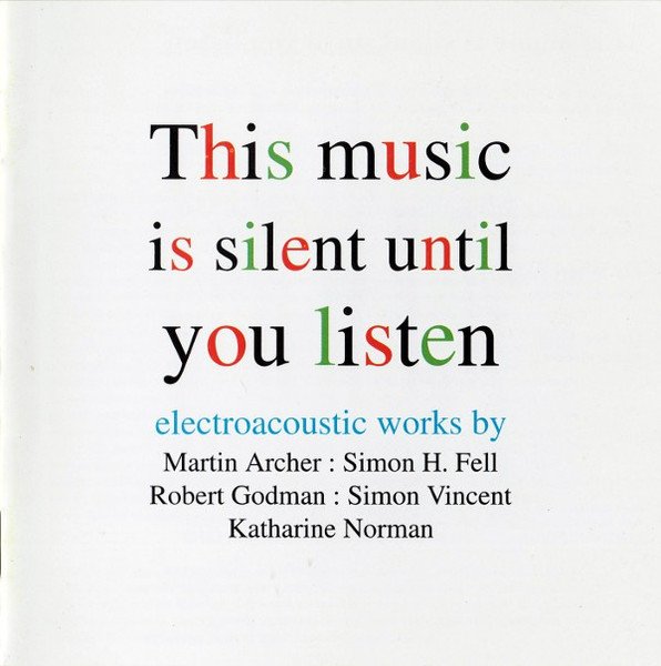 Various - This Music Is Silent Until You Listen