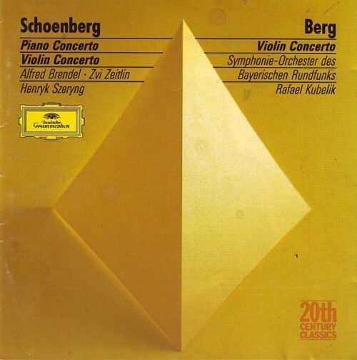 Arnold Schoenberg - Piano Concerto • Violin Concerto / Violin Concerto