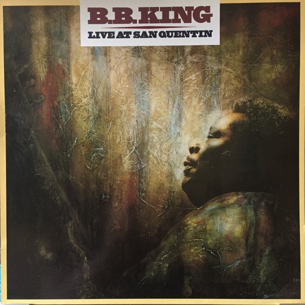 B.B. King - Live At San Quentin