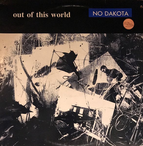 No Dakota - Out Of This World