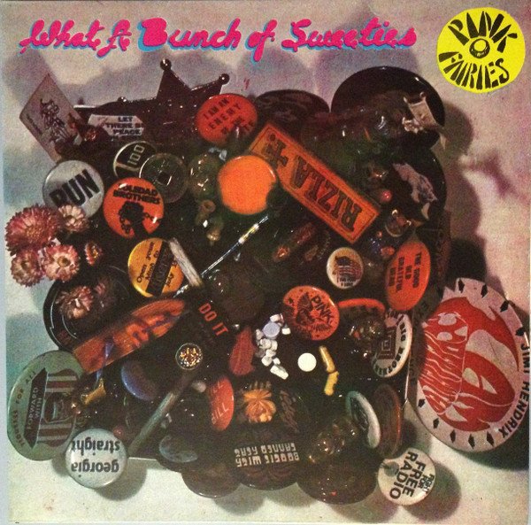 The Pink Fairies - What A Bunch Of Sweeties