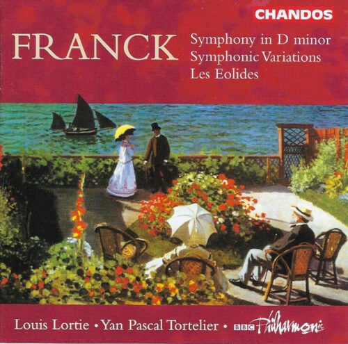 César Franck - Franck: Symphony in D minor; Symphonic Variations; Les Eolides