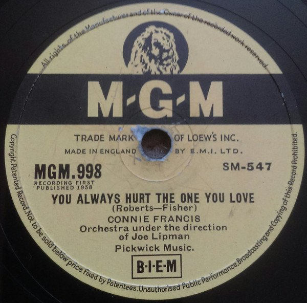 Connie Francis - You Always Hurt The One You Love / In The Valley Of Love