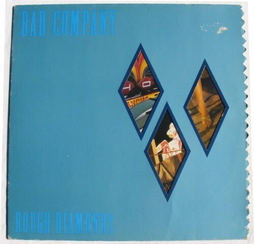 Bad Company (3) - Rough Diamonds