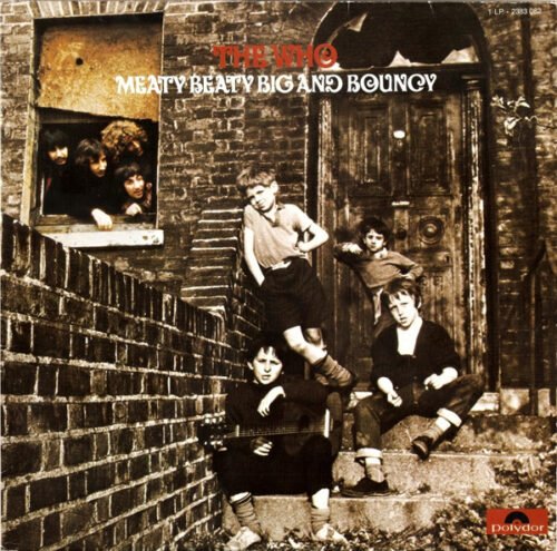 The Who - Meaty, Beaty, Big & Bouncy