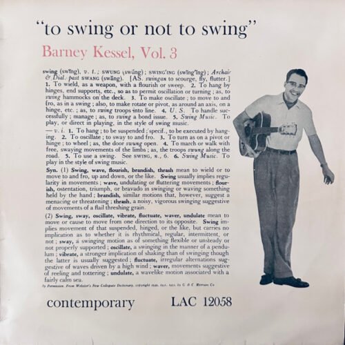Barney Kessel - Vol. 3, "To Swing Or Not To Swing"