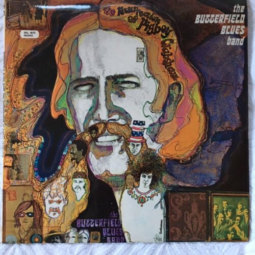 The Paul Butterfield Blues Band - The Resurrection Of Pigboy Crabshaw