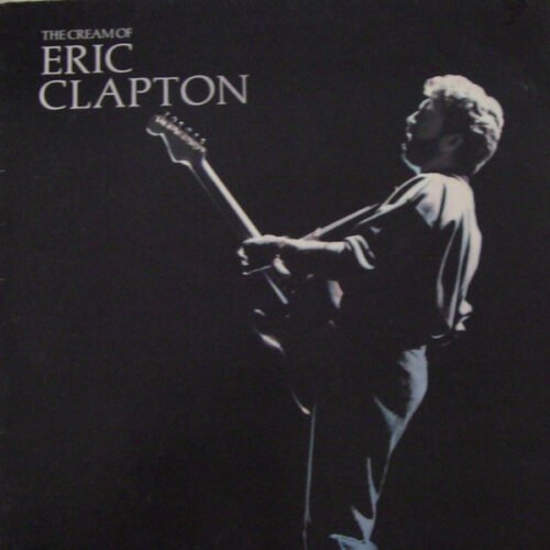 Eric Clapton - The Cream Of Eric Clapton