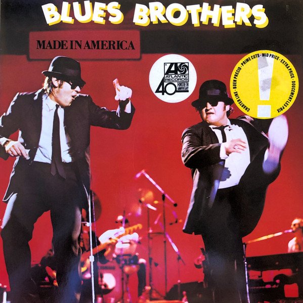 The Blues Brothers - Made In America