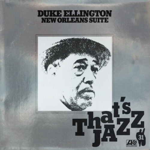 Duke Ellington - New Orleans Suite