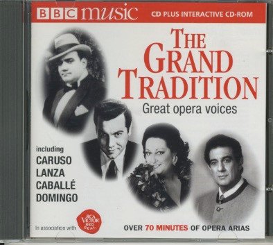 Various - The Grand Tradition - Great Opera Voices
