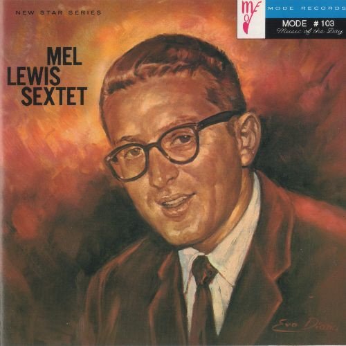 Mel Lewis Sextet - Mel Lewis Sextet