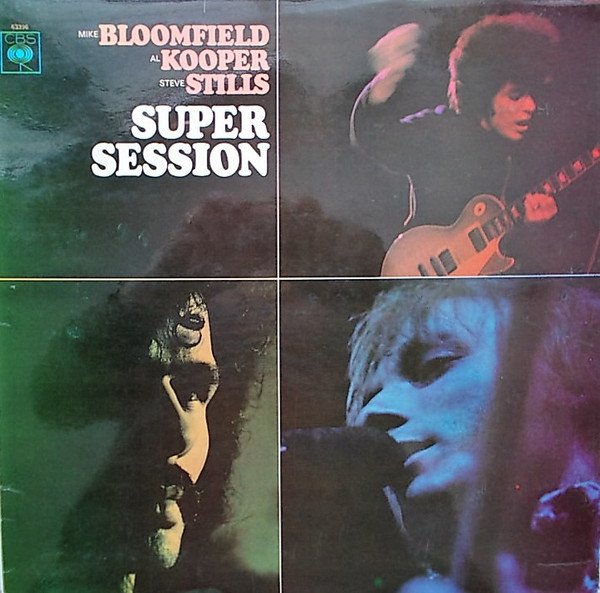 Mike Bloomfield - Super Session