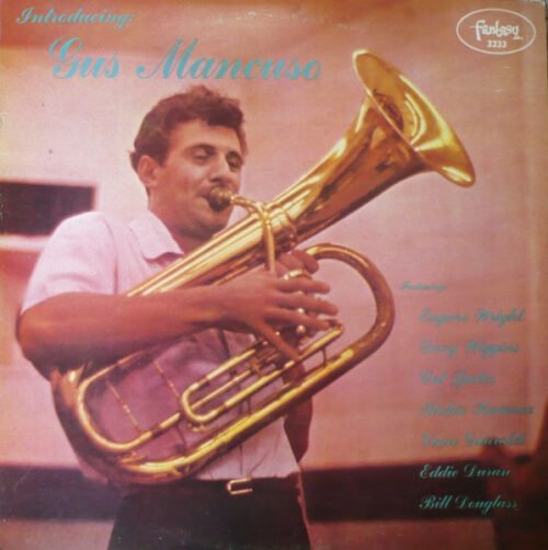 Gus Mancuso - Introducing Gus Mancuso