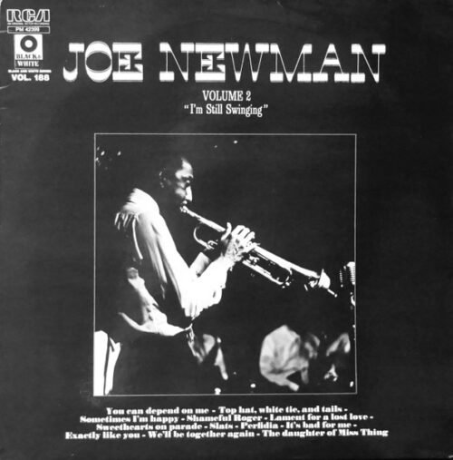 Joe Newman - Volume 2 "I'm Still Swinging"