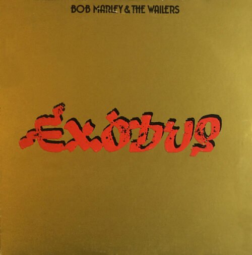 Bob Marley & The Wailers - Exodus