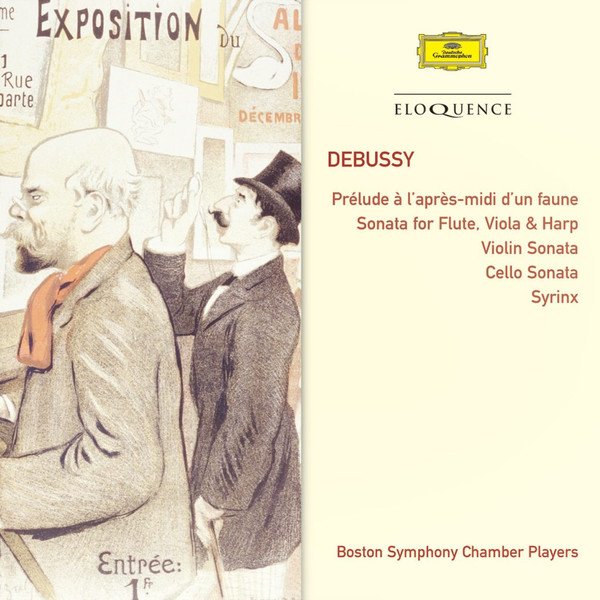 Claude Debussy - Prélude À L'Après-Midi D'Un Faune / Violin Sonata / Cello Sonata / Sonata For Flute, Viola & Harp / Syrinx
