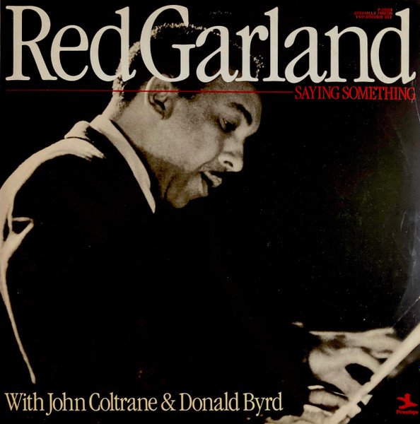 Red Garland - Saying Something