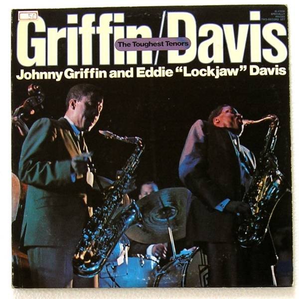 Johnny Griffin - The Toughest Tenors