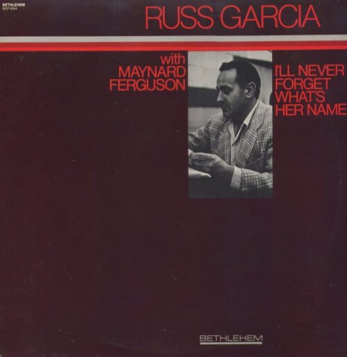 Russell Garcia - I'll Never Forget What's Her Name