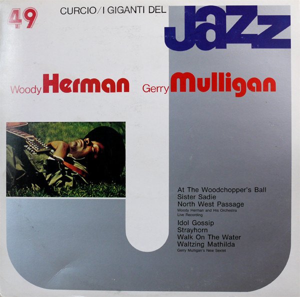 Woody Herman - I Giganti Del Jazz Vol. 49
