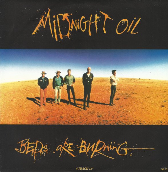 Midnight Oil - Beds Are Burning