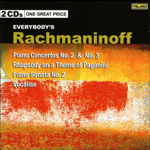 Sergei Vasilyevich Rachmaninoff - Everybody's Rachmaninoff