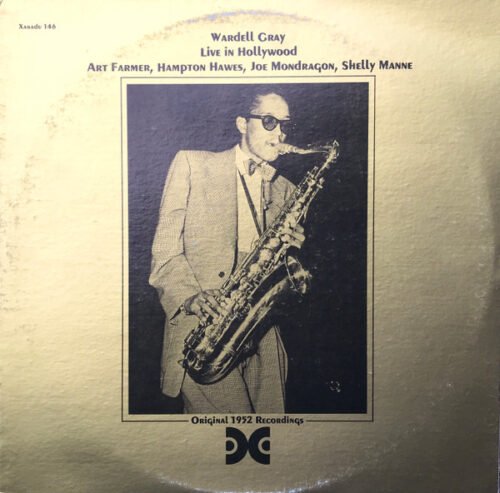 Wardell Gray - Live In Hollywood