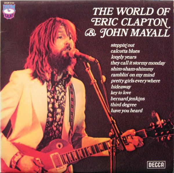 Various - The World Of Eric Clapton & John Mayall