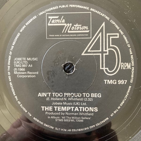 The Temptations - Ain't Too Proud To Beg / Ball Of Confusion (That's What The World Is Today)