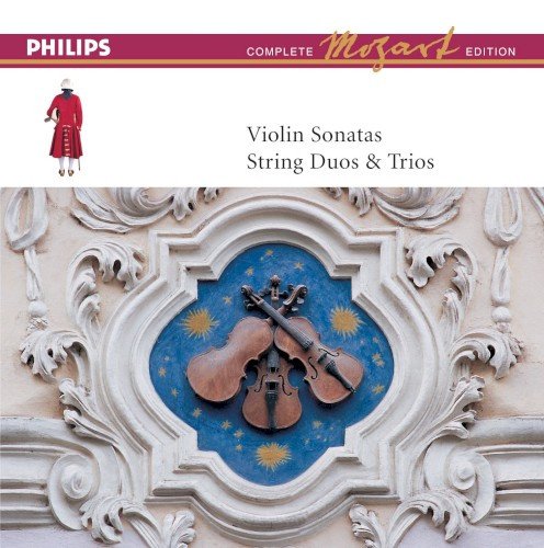 Wolfgang Amadeus Mozart - Violin Sonatas/String Trios & Duos