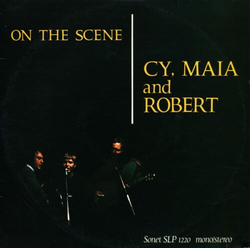 Cy, Maia & Robert - On The Scene