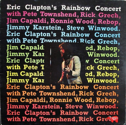 Eric Clapton - Eric Clapton's Rainbow Concert