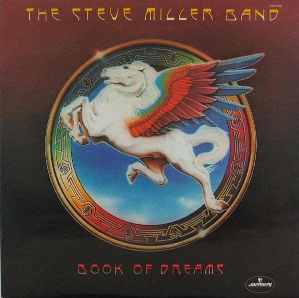 Steve Miller Band - Book Of Dreams