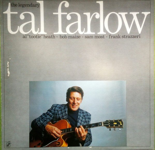 Tal Farlow - The Legendary Tal Farlow