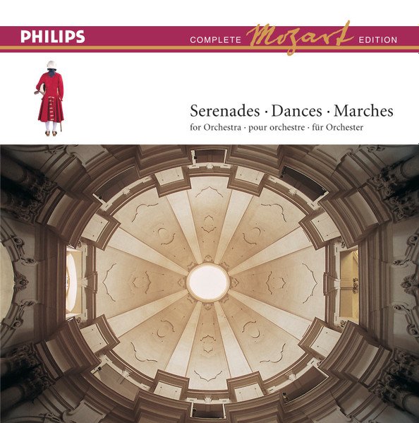 Wolfgang Amadeus Mozart - Serenades • Dances • Marches For Orchestra