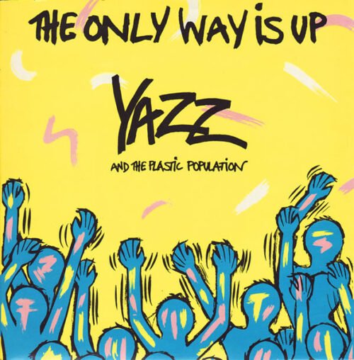 Yazz - The Only Way Is Up