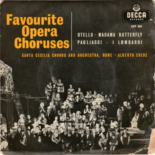 Coro dell'Accademia Nazionale di Santa Cecilia - Favourite Opera Choruses