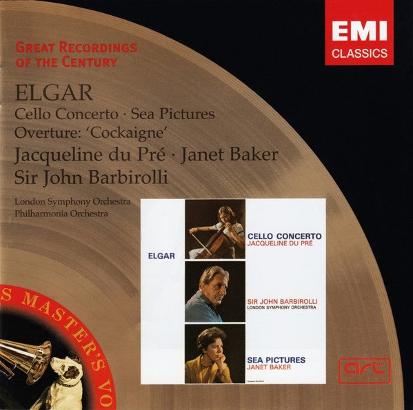 Sir Edward Elgar - Cello Concerto · Sea Pictures · Overture: ′Cockaigne′