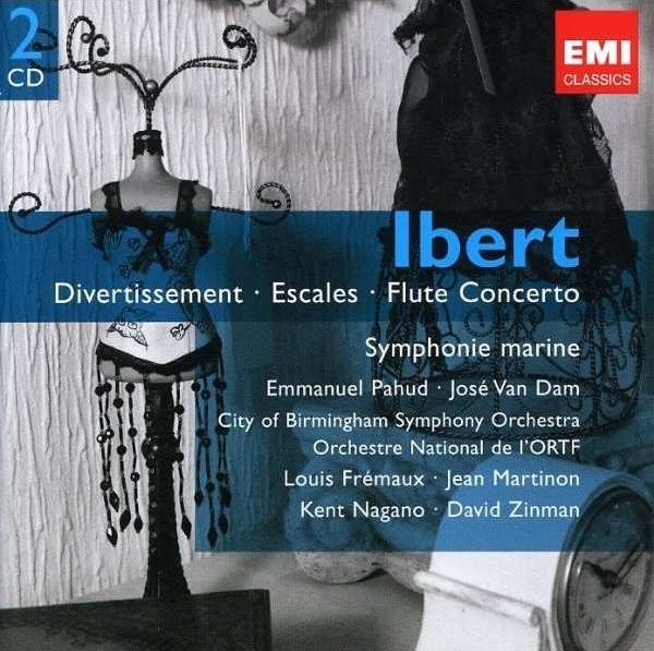 Jacques Ibert - Divertissement • Escales • Flute Concerto • Symphonie Marine