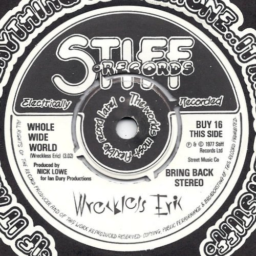 Wreckless Eric - Whole Wide World