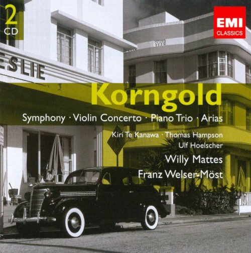 Erich Wolfgang Korngold - Symphony • Violin Concerto • Piano Trio • Arias