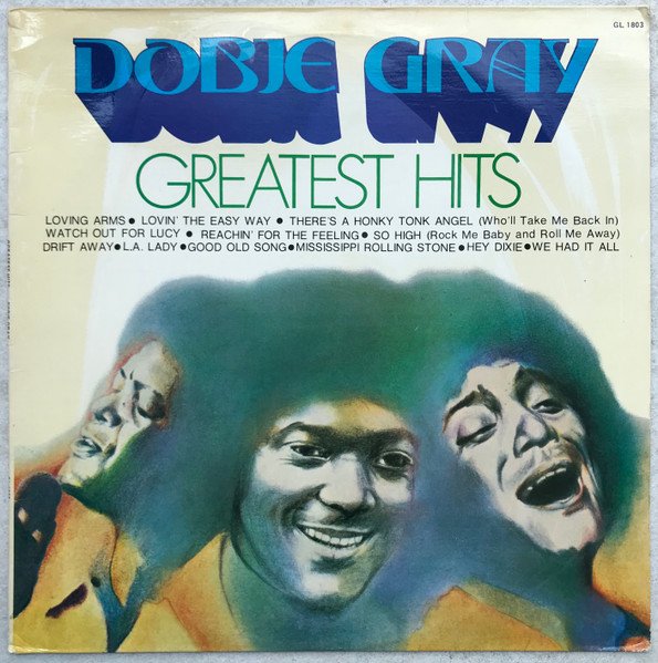 Dobie Gray - Greatest Hits