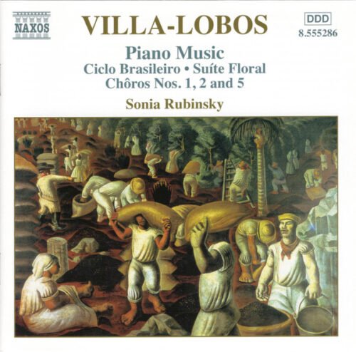 Heitor Villa-Lobos - Piano Music Volume 3