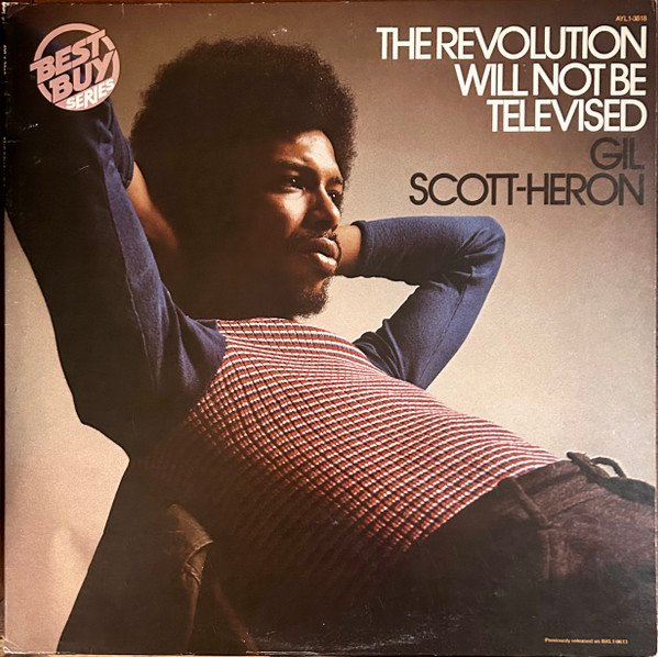 Gil Scott-Heron - The Revolution Will Not Be Televised