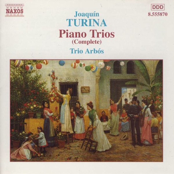 Joaquín Turina - Piano Trios (Complete)