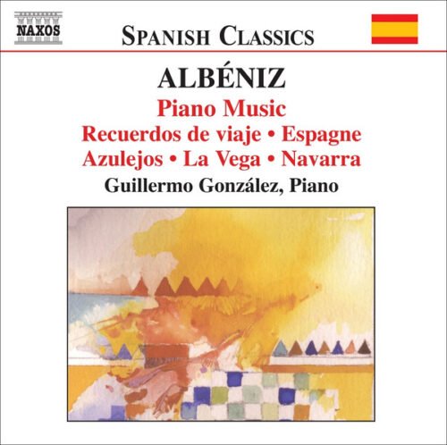 Isaac Albéniz - Piano Music - Recuerdos de viaje - Espagne - Azulejos - La Vega - Navarra