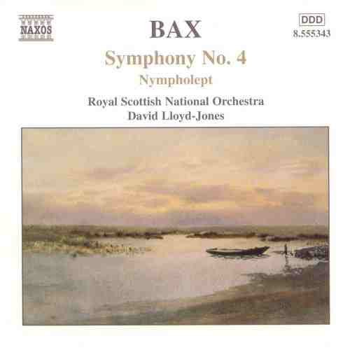 Arnold Bax - Symphony No. 4 / Nympholept