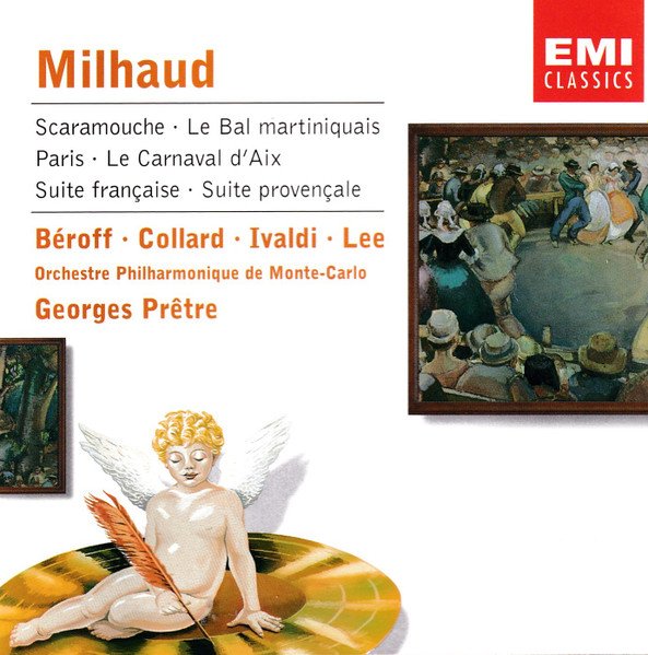 Darius Milhaud - Scaramouche - Le Bal Martiniquais - Paris - Le Carnaval D'Aix - Suite Française - Suite Provençale